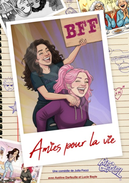 Affiche du spectacle 2 filles amies à vie à la Comédie de Besançon