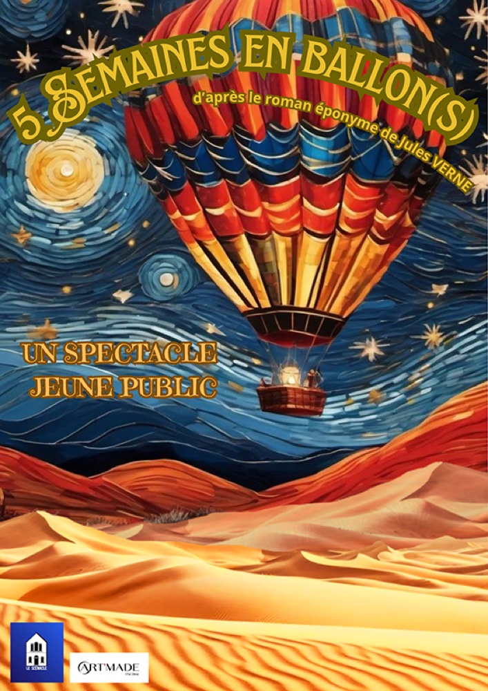 Affiche du spectacle 5 semaines en ballon(s) à la Comédie de Besançon