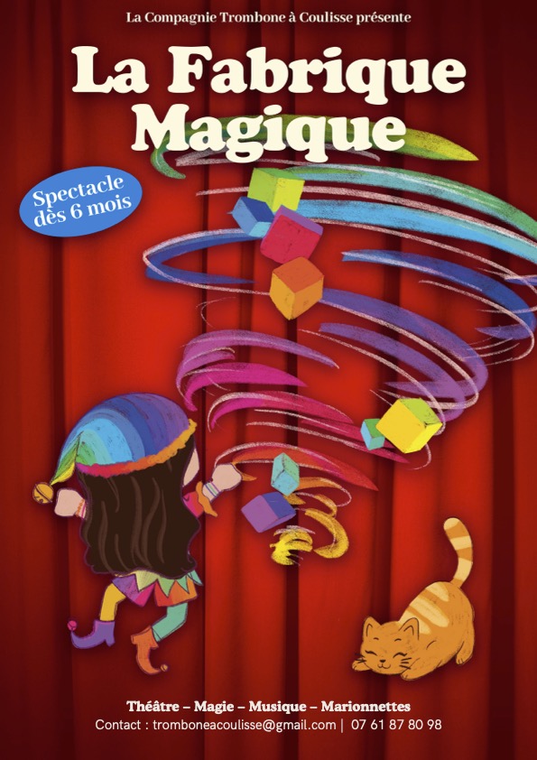 Affiche du spectacle La fabrique magique à la Comédie de Besançon