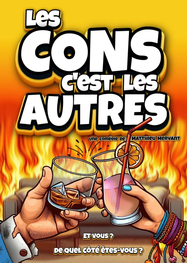 Affiche du spectacle Les cons c&rsquo;est les autres à la Comédie de Besançon