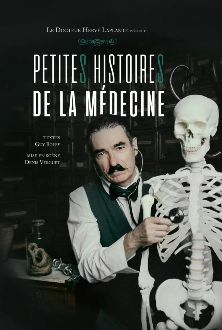 Affiche du spectacle Petites histoires de la médecine à la Comédie de Besançon