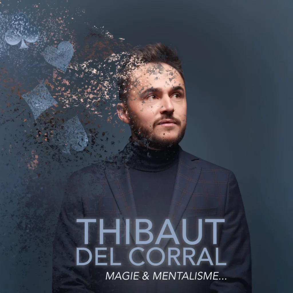 Affiche du spectacle Thibaut Del Corral dans Magie & Mentalisme à la Comédie de Besançon