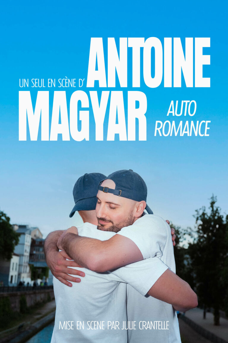 Affiche du spectacle Antoine Magyar : Auto romance à la Comédie de Besançon