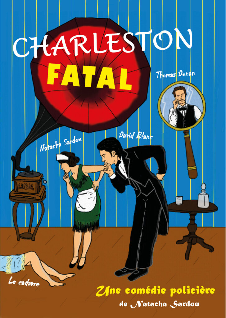 Affiche du spectacle Charleston fatal à la Comédie de Besançon