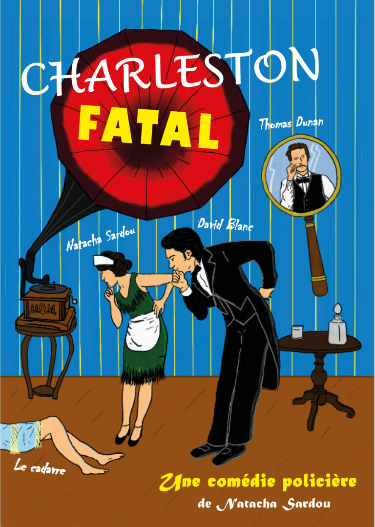 Affiche du spectacle Charleston fatal à la Comédie de Besançon