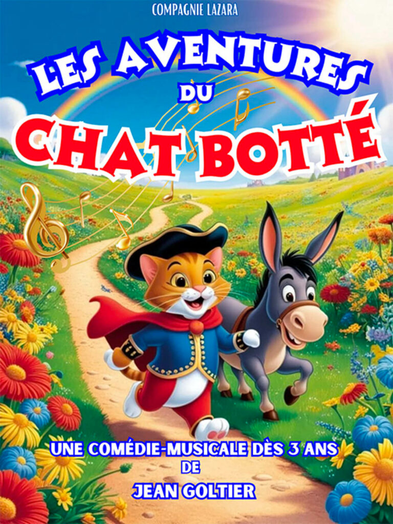 Affiche du spectacle Les aventures du Chat Botté à la Comédie de Besançon