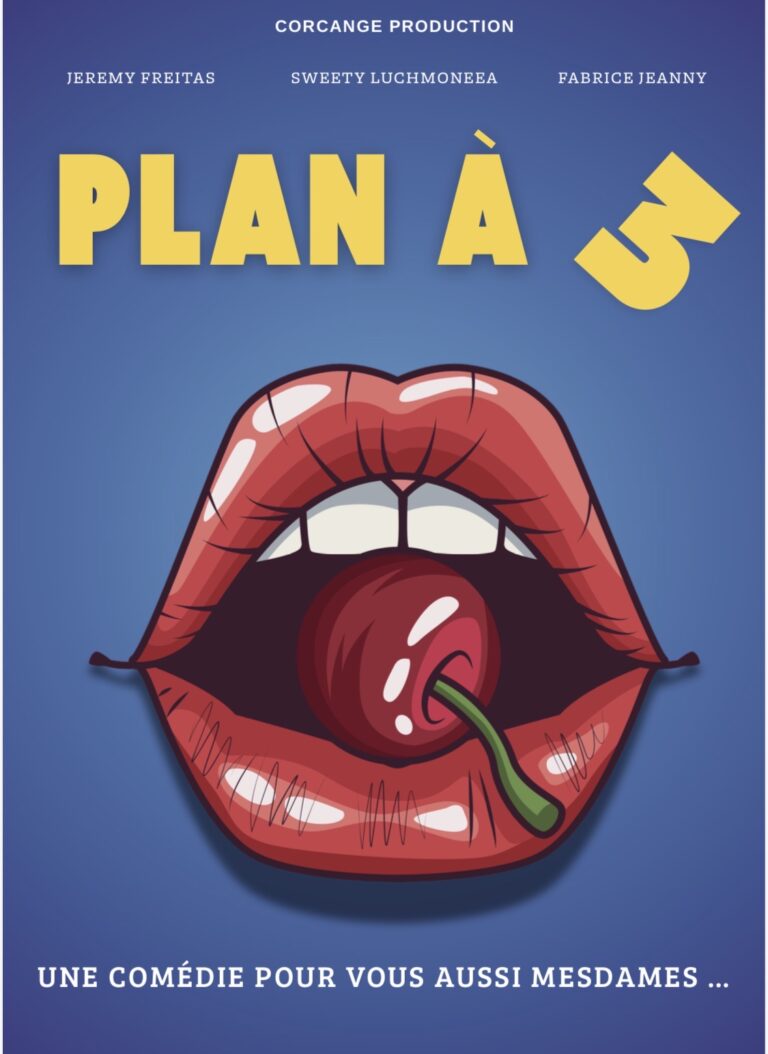 Affiche du spectacle Plan à 3 à la Comédie de Besançon