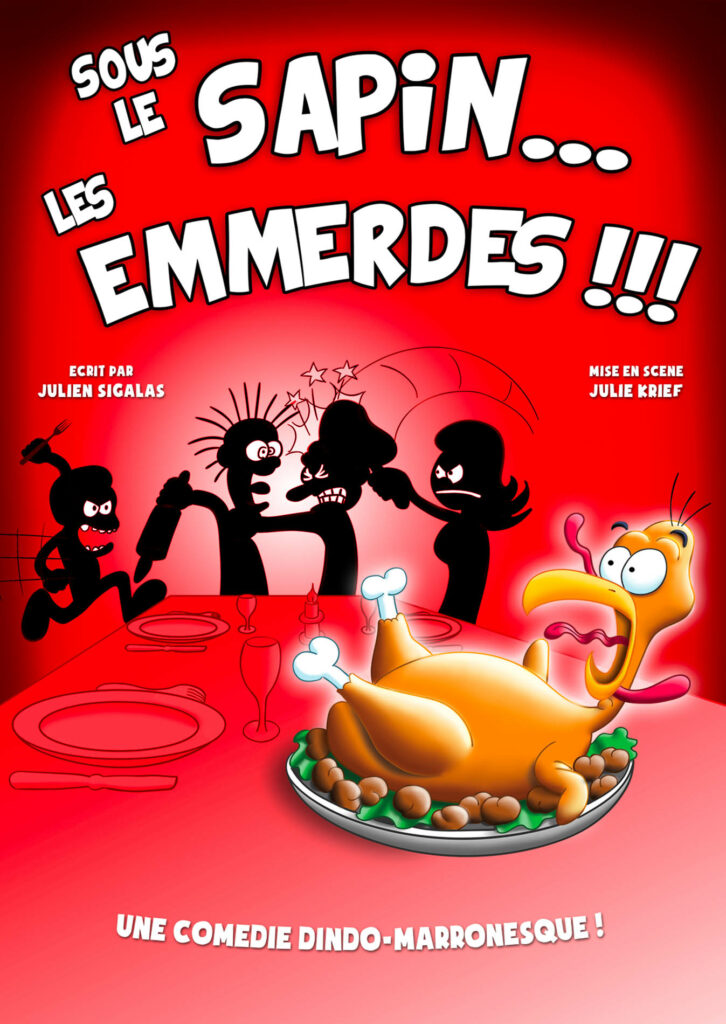 Affiche du spectacle Sous le sapin… les emmerdes ! à la Comédie de Besançon
