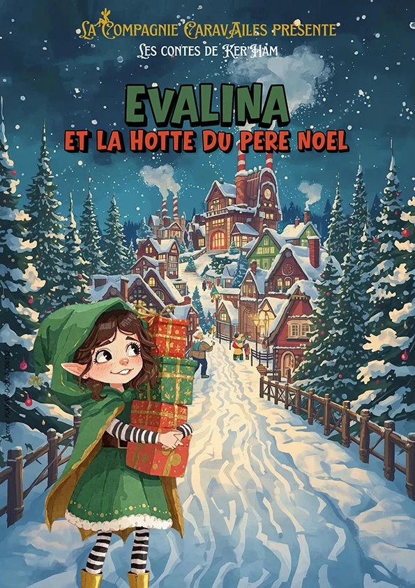 Affiche du spectacle Évalina et la hotte du Père Noël à la Comédie de Besançon