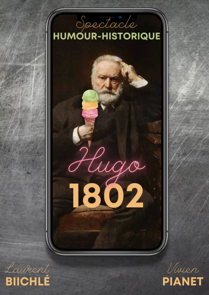 Affiche du spectacle Hugo 1802 à la Comédie de Besançon