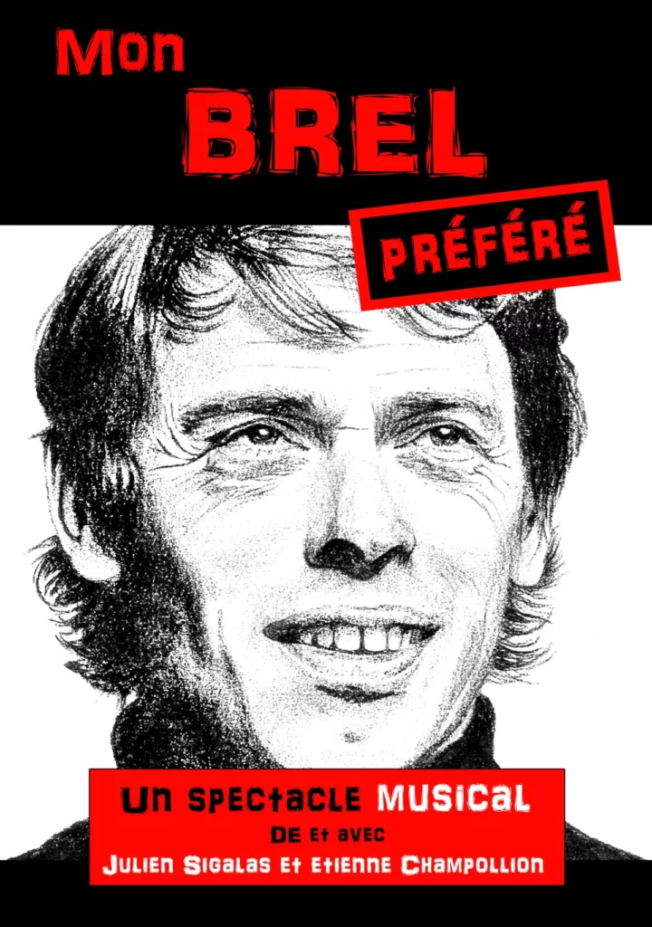 Affiche du spectacle Mon Brel Préféré à la Comédie de Besançon