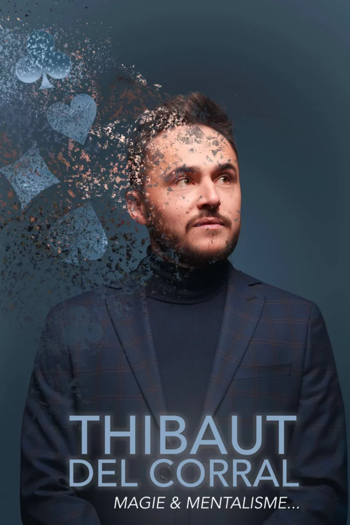Affiche du spectacle Thibaut Del Corral dans Magie & Mentalisme à la Comédie de Besançon