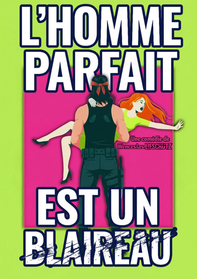 Affiche du spectacle L&rsquo;homme parfait est un blaireau à la Comédie de Besançon