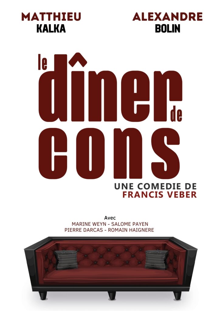 Affiche du spectacle Le dîner de cons à la Comédie de Besançon