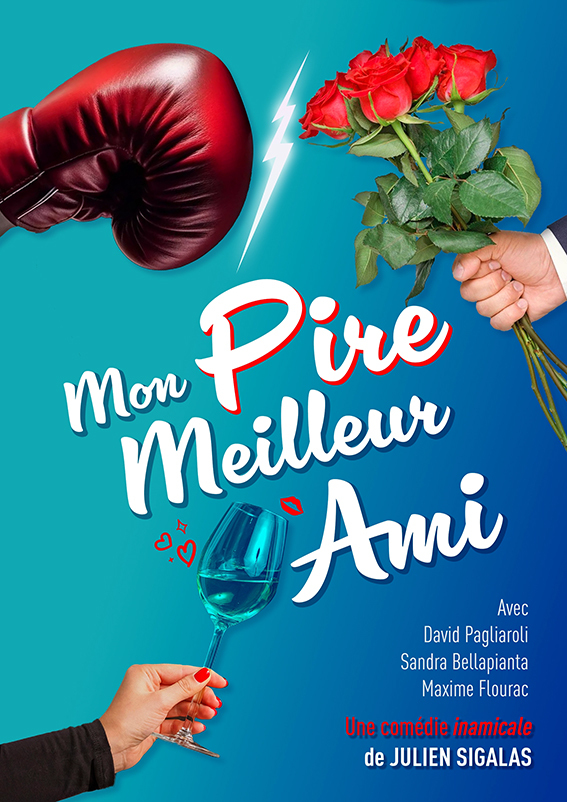 Affiche du spectacle Mon pire meilleur ami à la Comédie de Besançon